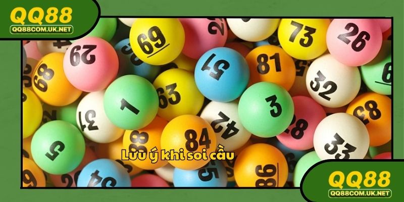 Lưu ý cho người chơi khi soi cầu để giành chiến thắng