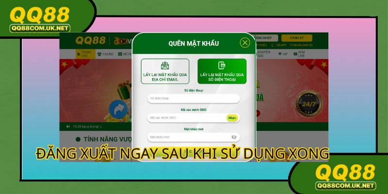 Hội viên cần đăng xuất nick ngay sau khi tham gia xong