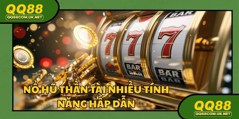 Nổ hũ thần tài qq88 với nhiều cơ hội nhận thưởng lớn