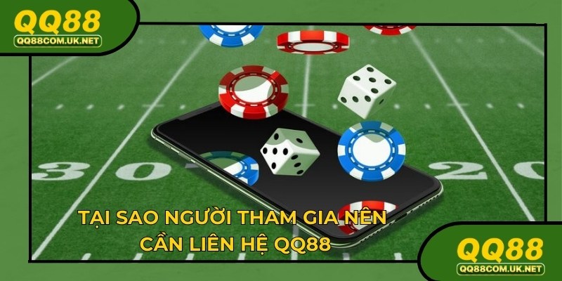 QQ88 luôn giải quyết vấn đề kịp thời cho người chơi