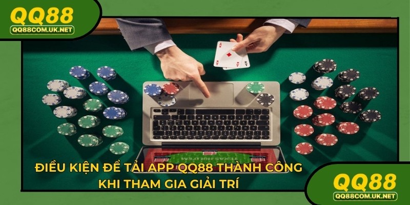 Tải app QQ88 có nhiều tính năng bảo mật an toàn khi chơi